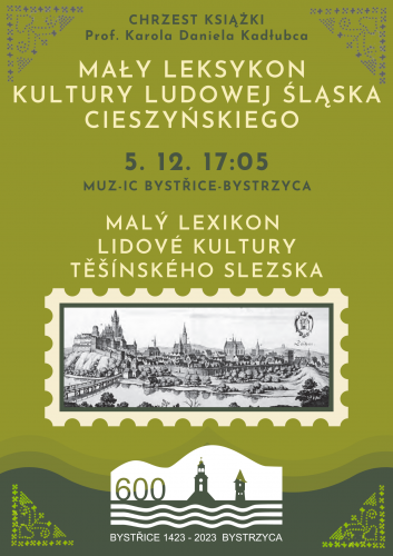 Malý lexikon lidové kultury Těšínského Slezska