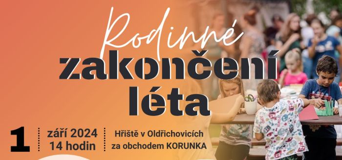 Rodinné zakončení léta v Oldřichovicích