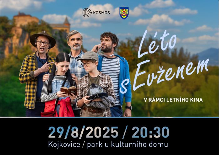 Kino Kosmos na cestách - Letní kino - KOJKOVICE - LÉTO S EVŽENEM