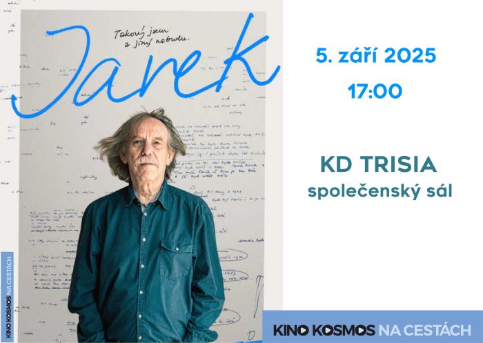 Hudební dokument JAREK -  Kino kosmos na cestách