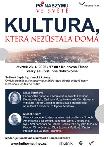 Kultura, která nezůstala doma