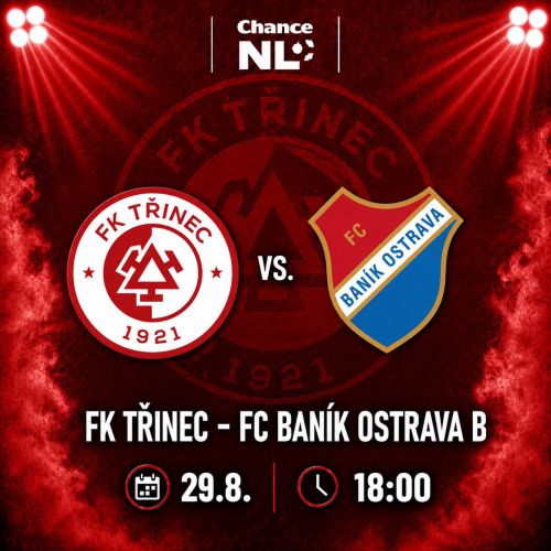 FK Třinec - FC Baník Ostrava B